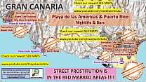 Street Prostitution Map of Las Palmas, Gran Canaria with Indication where to find Streetworkers, Freelancers and Brothels, which offer Blowjob and Deepthroat. Also we show you the Bar, Nightlife and Red Light District in the City.